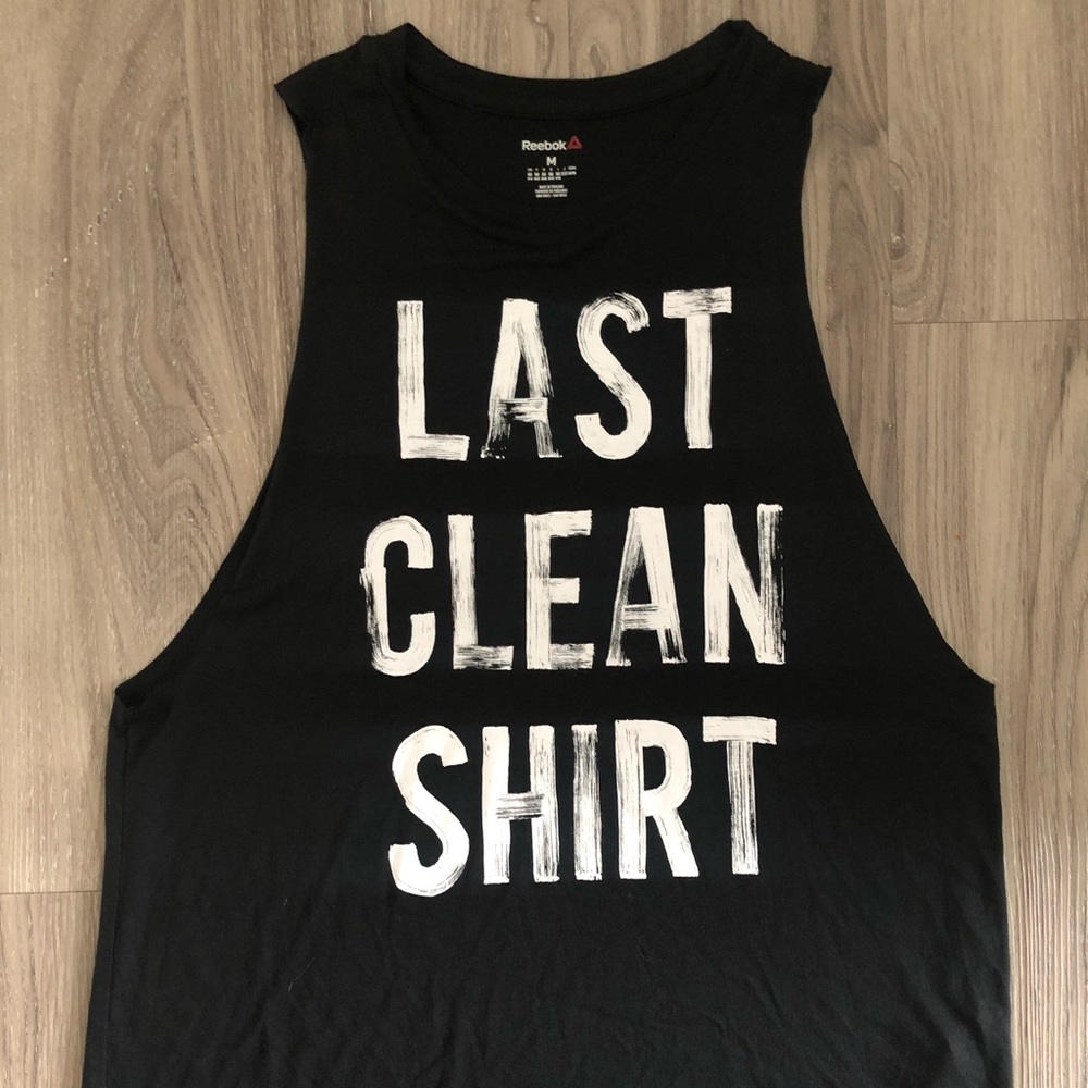 “Last Clean Shirt” muscle tank